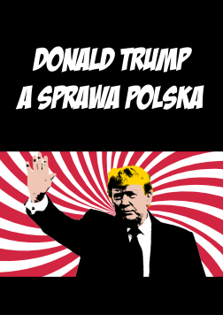 Donald Trump a sprawa polska okładka